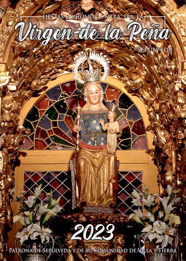 Fiestas en honor a Nuestra Señora de la Peña 2023 Sepúlveda